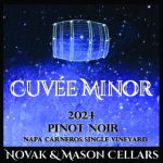 2024 Napa Carneros Pinot Noir "Cuvee Minor"